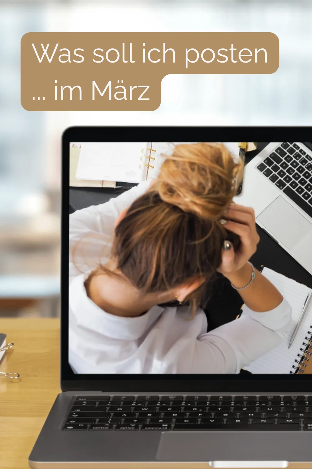 45 Social Media Ideen: Hilfe, was soll ich posten im März?!